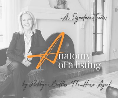 The House Agent Robbyn Battles la crescenta listing agent anatomy of a listing